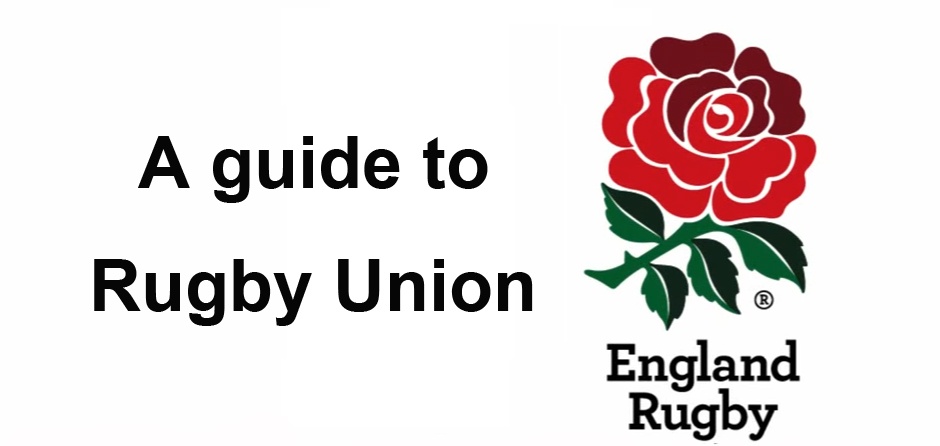A guide to Rugby Union